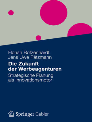 cover image of Die Zukunft der Werbeagenturen